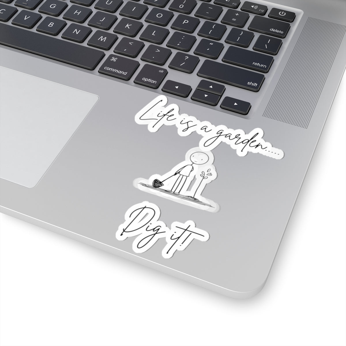 Life Is A Garden Stickers