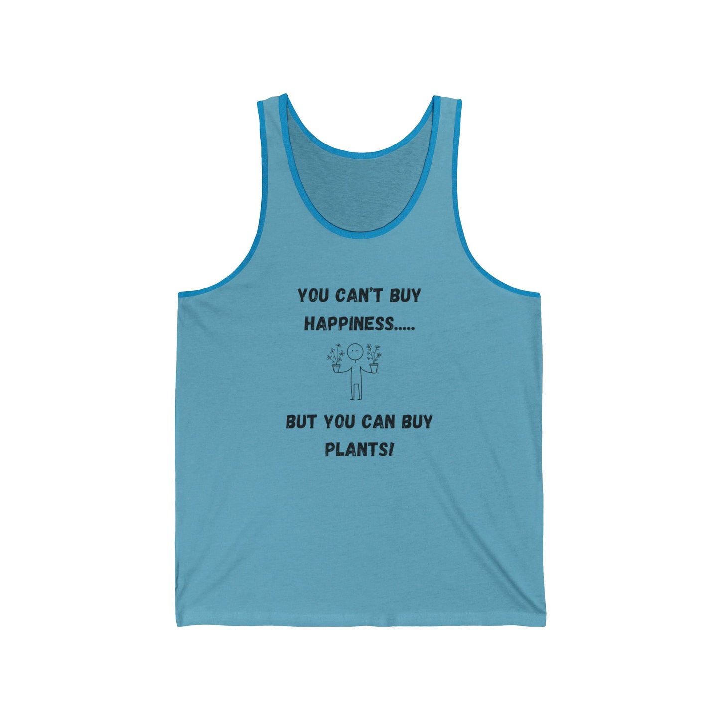 You Can't Buy Happiness Tank