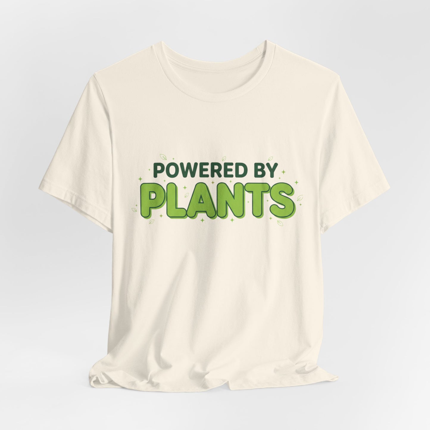 Powered By Plants | Vibrant Garden Enthusiast T-Shirt
