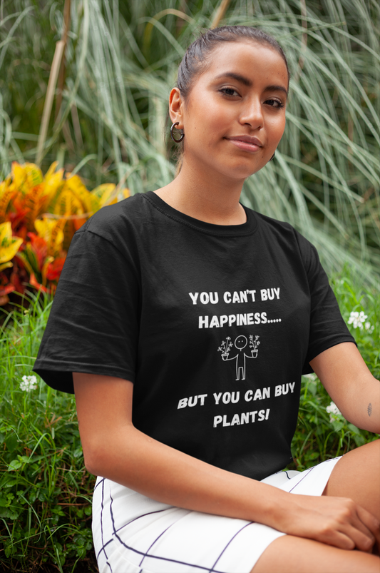 You Can’t Buy Happiness | "Buy Plants" Minimalist T-Shirt